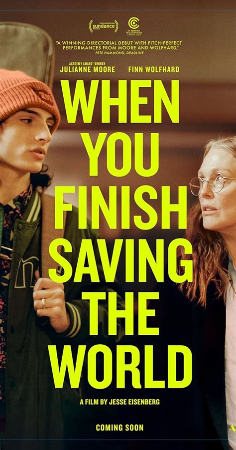 The film, which is based on a story Eisenberg wrote for . . When you finish saving the world 123movies